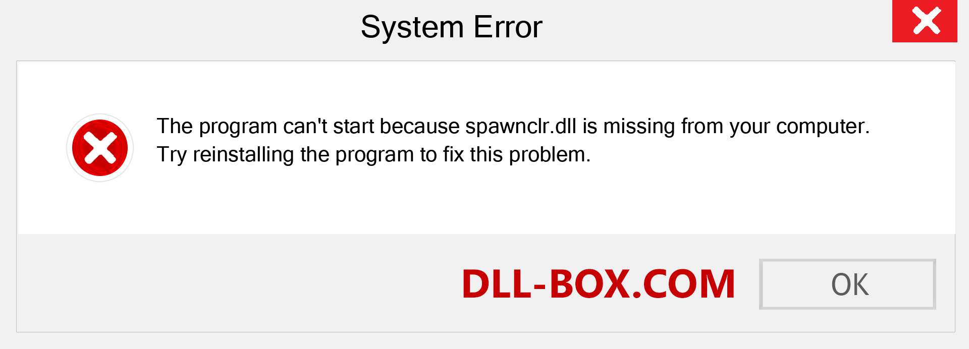  spawnclr.dll file is missing?. Download for Windows 7, 8, 10 - Fix  spawnclr dll Missing Error on Windows, photos, images